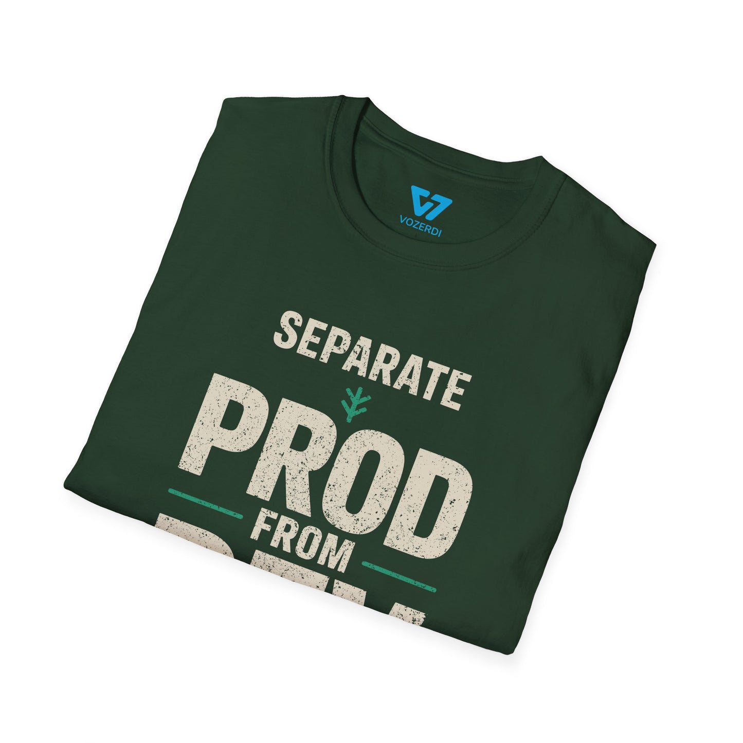 Separate Prod From Dev T-Shirt