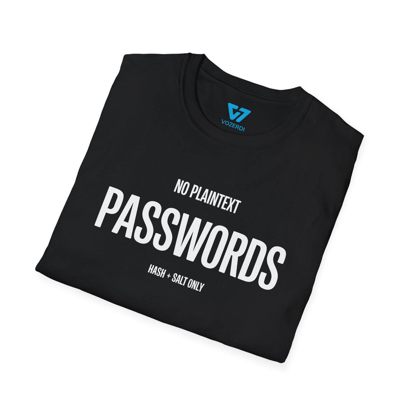 No Plaintext Passwords T-Shirt
