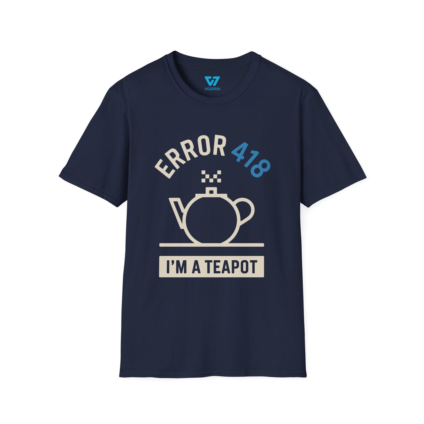 Error 418 I'm A Teapot T-Shirt