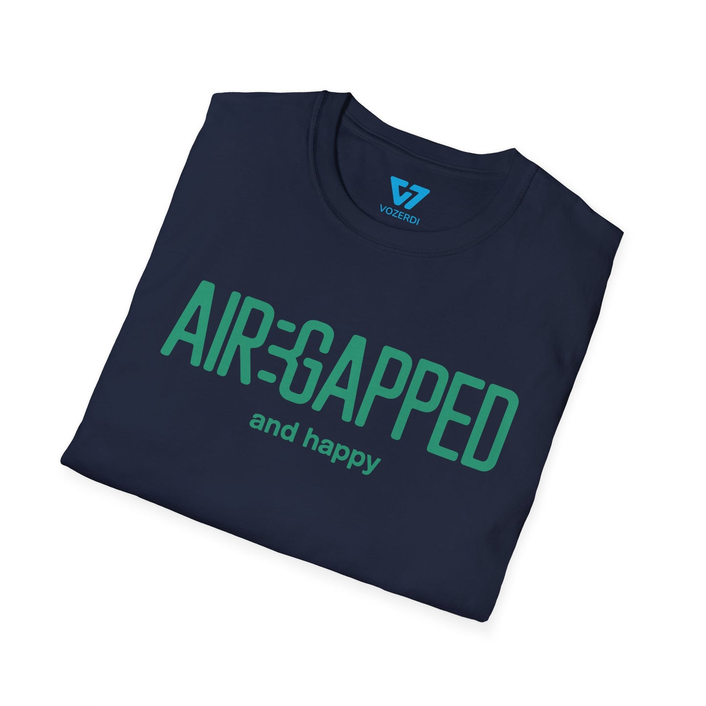 Air-Gapped And Happy T-Shirt