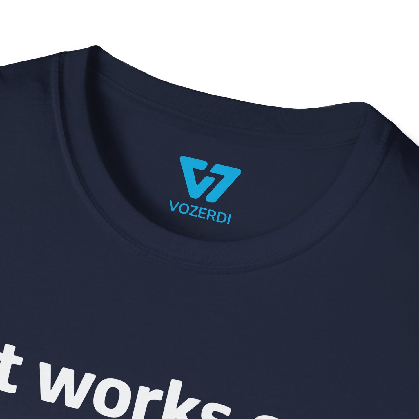 It Works on My Machine Certified Dev T-Shirt