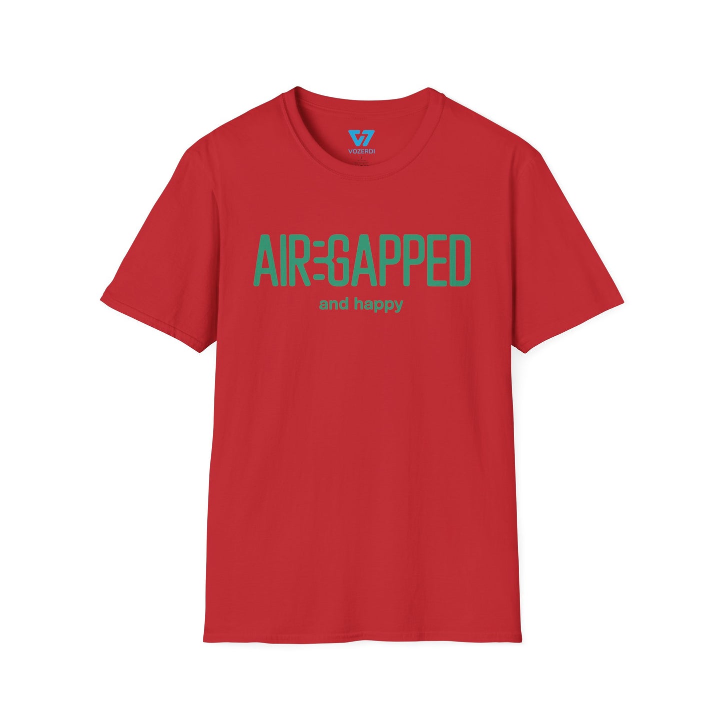 Air-Gapped And Happy T-Shirt