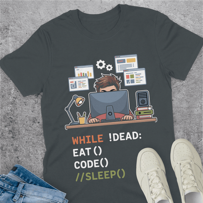 While Not Dead Eat Code No Sleep T-Shirt While Not Dead Eat Code No Sleep T-Shirt