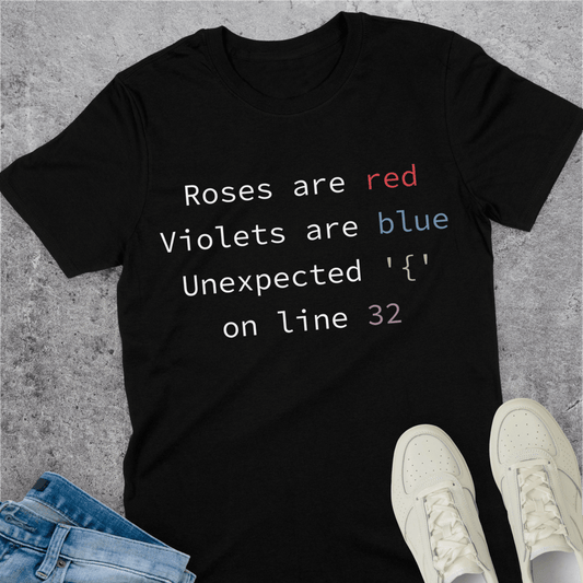 Roses Are Red Syntax Error T-Shirt Roses Are Red Syntax Error T-Shirt