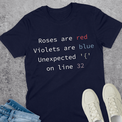 Roses Are Red Syntax Error T-Shirt Roses Are Red Syntax Error T-Shirt