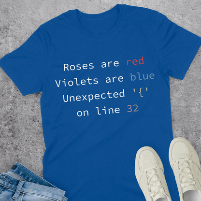 Roses Are Red Syntax Error T-Shirt Roses Are Red Syntax Error T-Shirt