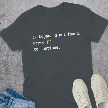 Keyboard Not Found Press F1 To Continue T-Shirt Keyboard Not Found Press F1 To Continue T-Shirt