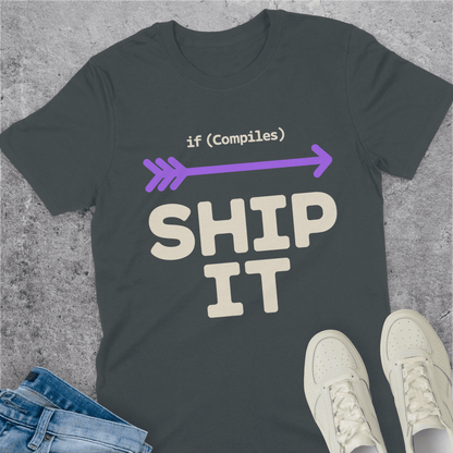 If Compiles Ship It T-Shirt If Compiles Ship It T-Shirt