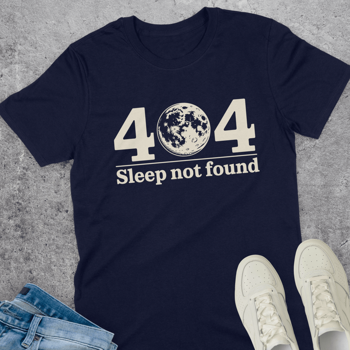 404 Sleep Not Found T-Shirt 404 Sleep Not Found T-Shirt