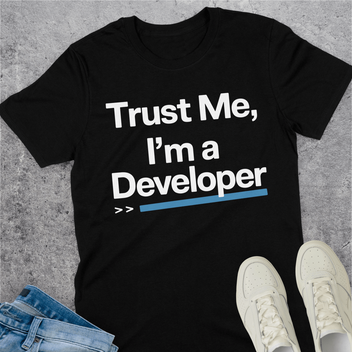 Trust Me I'm A Developer T-Shirt Trust Me I'm A Developer T-Shirt