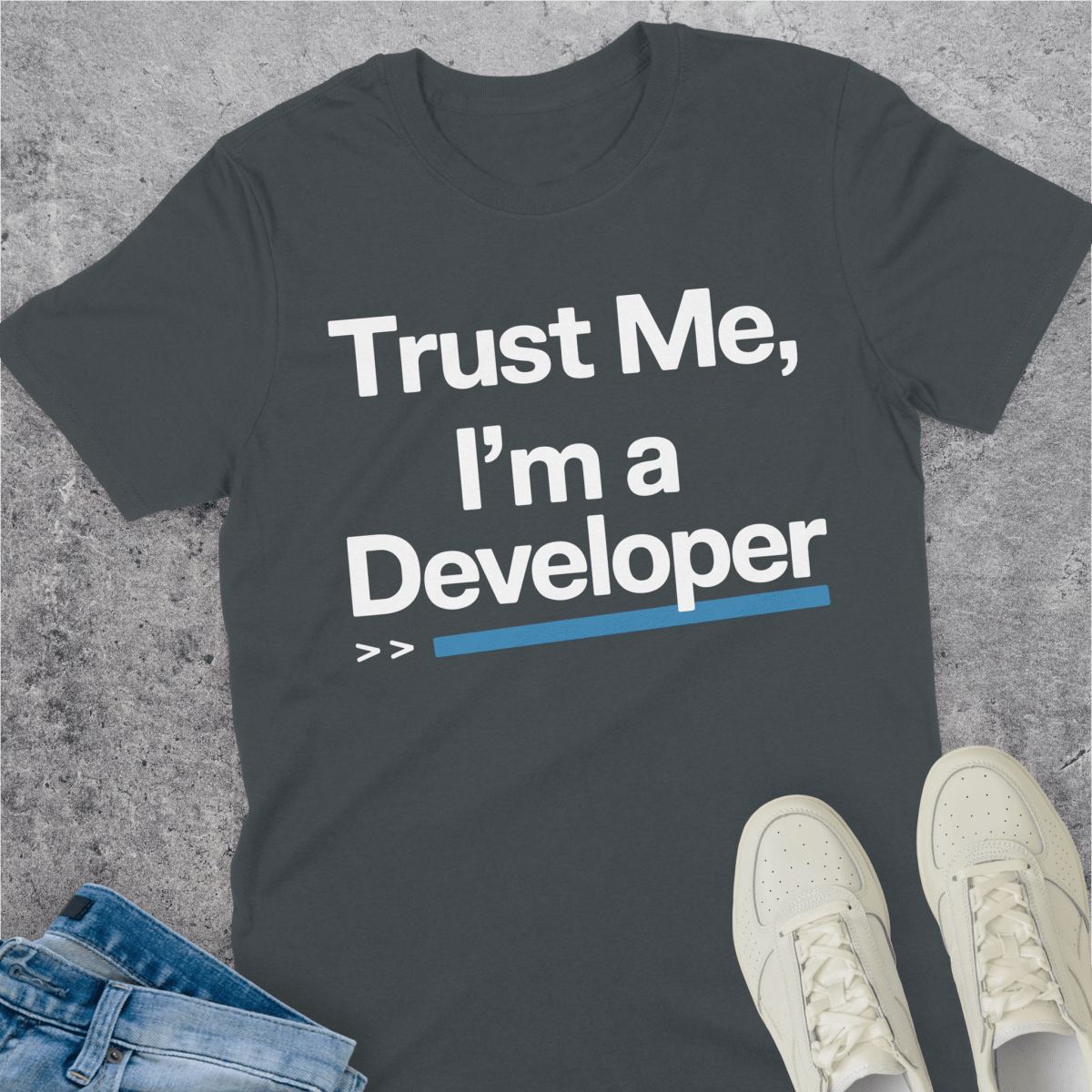 Trust Me I'm A Developer T-Shirt Trust Me I'm A Developer T-Shirt