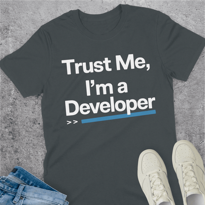 Trust Me I'm A Developer T-Shirt Trust Me I'm A Developer T-Shirt