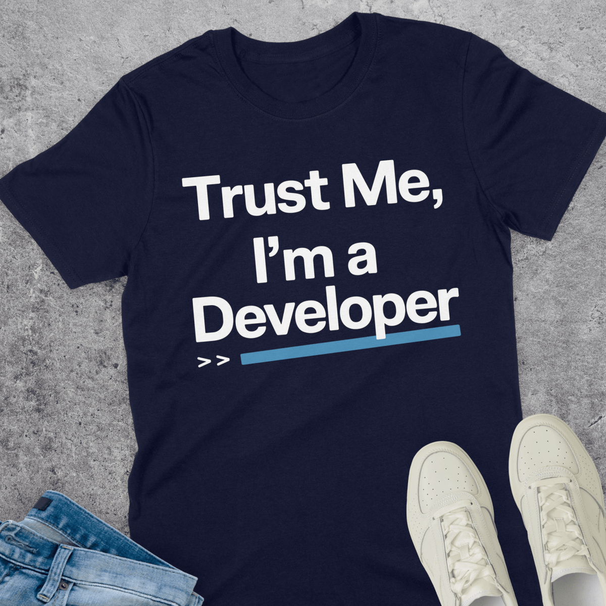 Trust Me I'm A Developer T-Shirt Trust Me I'm A Developer T-Shirt