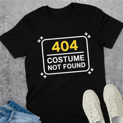 404 Costume Not Found T-Shirt 404 Costume Not Found T-Shirt