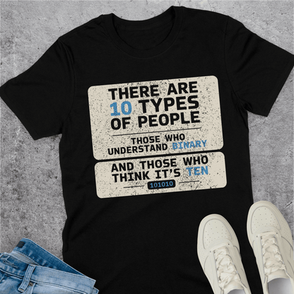 There Are 10 Types Of People T-Shirt There Are 10 Types Of People T-Shirt
