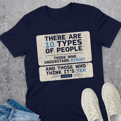 There Are 10 Types Of People T-Shirt There Are 10 Types Of People T-Shirt
