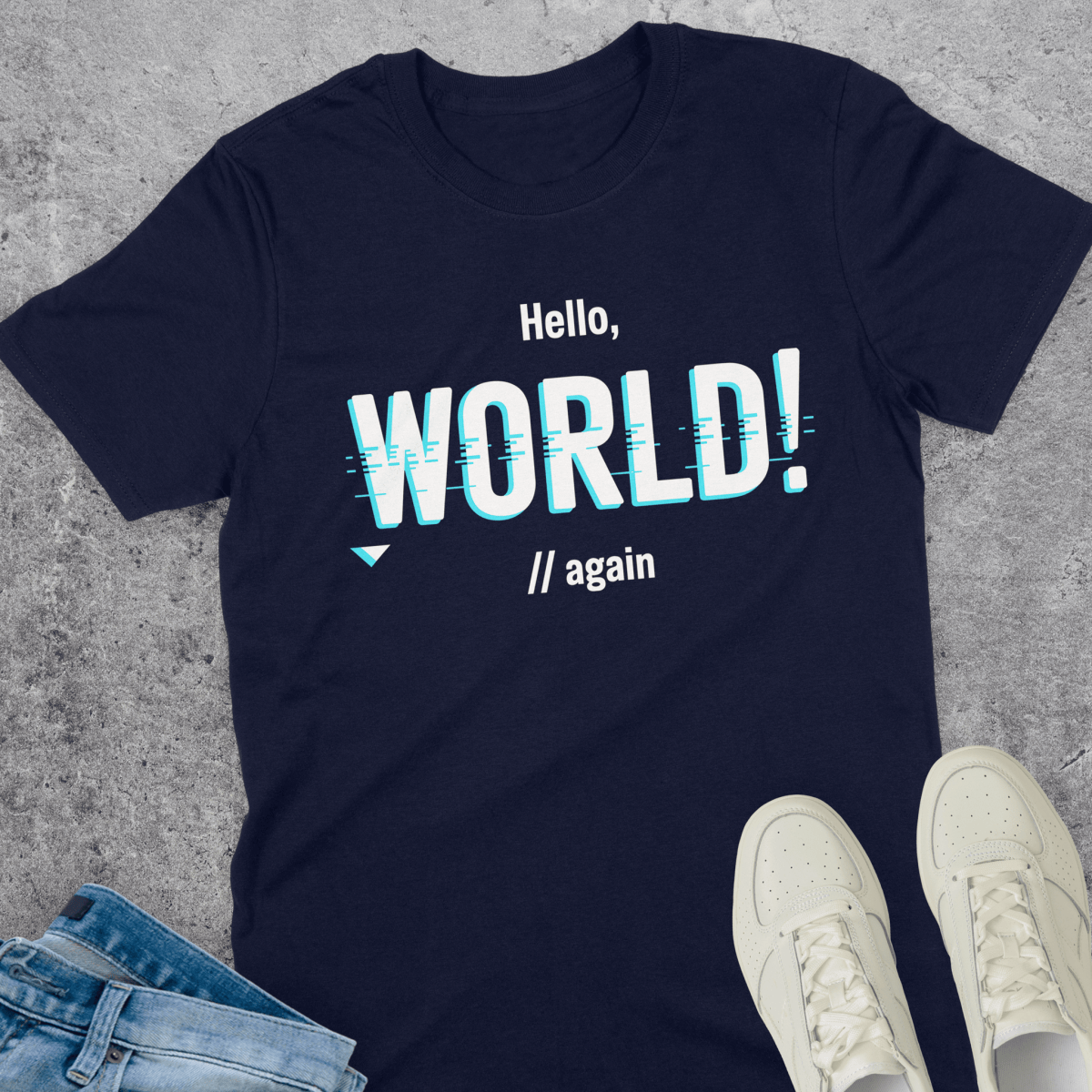Hello World Again T-Shirt Hello World Again T-Shirt