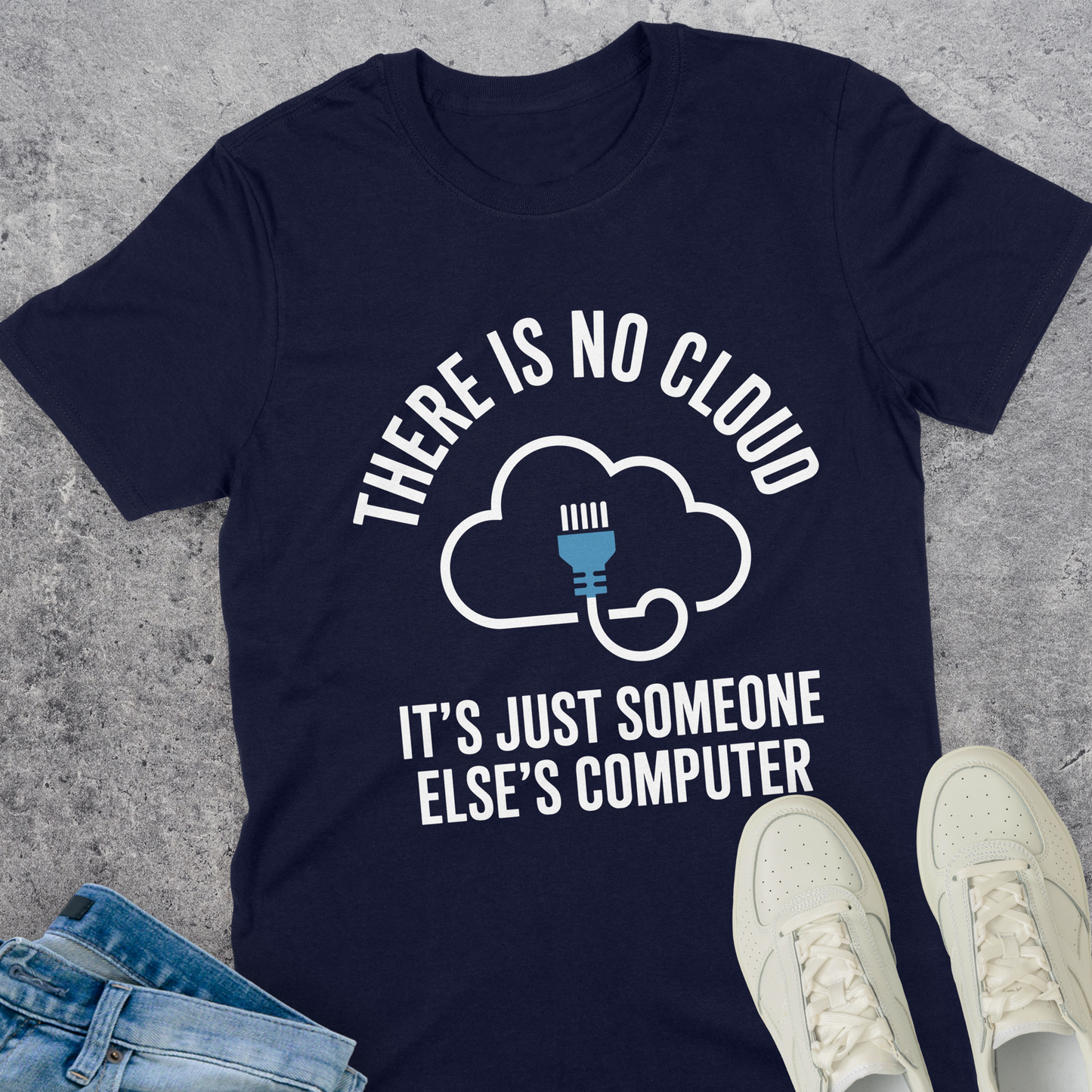 There Is No Cloud T-Shirt