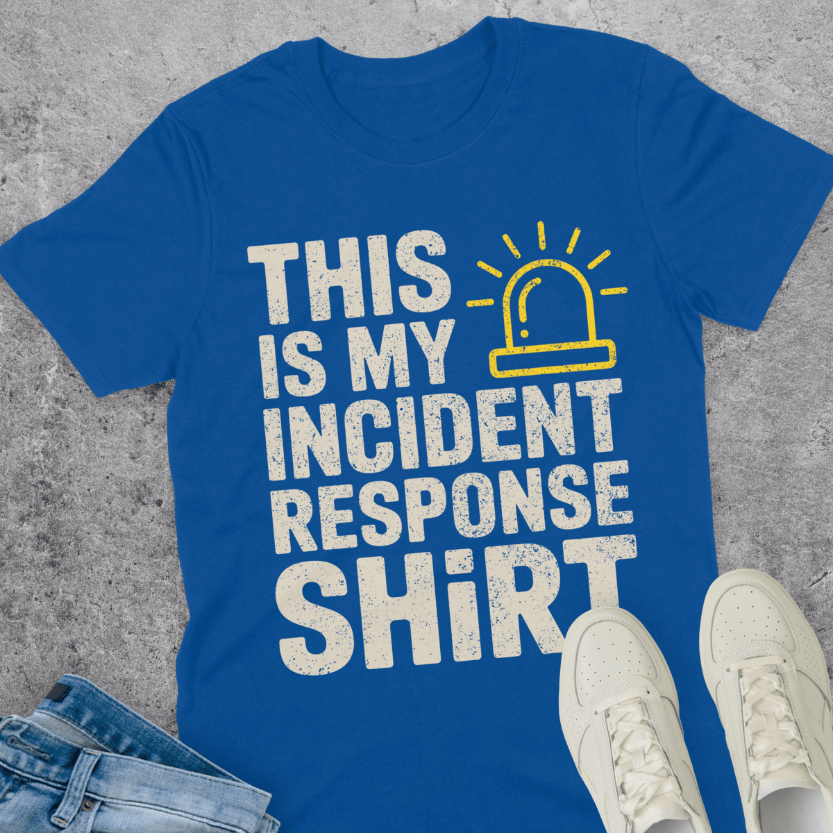 Incident Response Shirt T-Shirt Incident Response Shirt T-Shirt