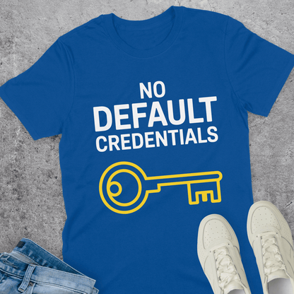 No Default Credentials T-Shirt No Default Credentials T-Shirt