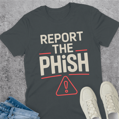 Report The Phish T-Shirt Report The Phish T-Shirt