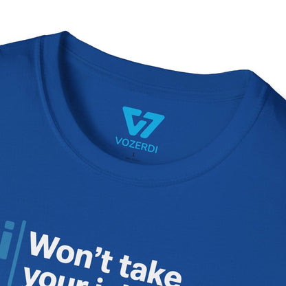 AI Won't Take Your Job A Developer Using AI Will T-Shirt AI Won't Take Your Job A Developer Using AI Will T-Shirt
