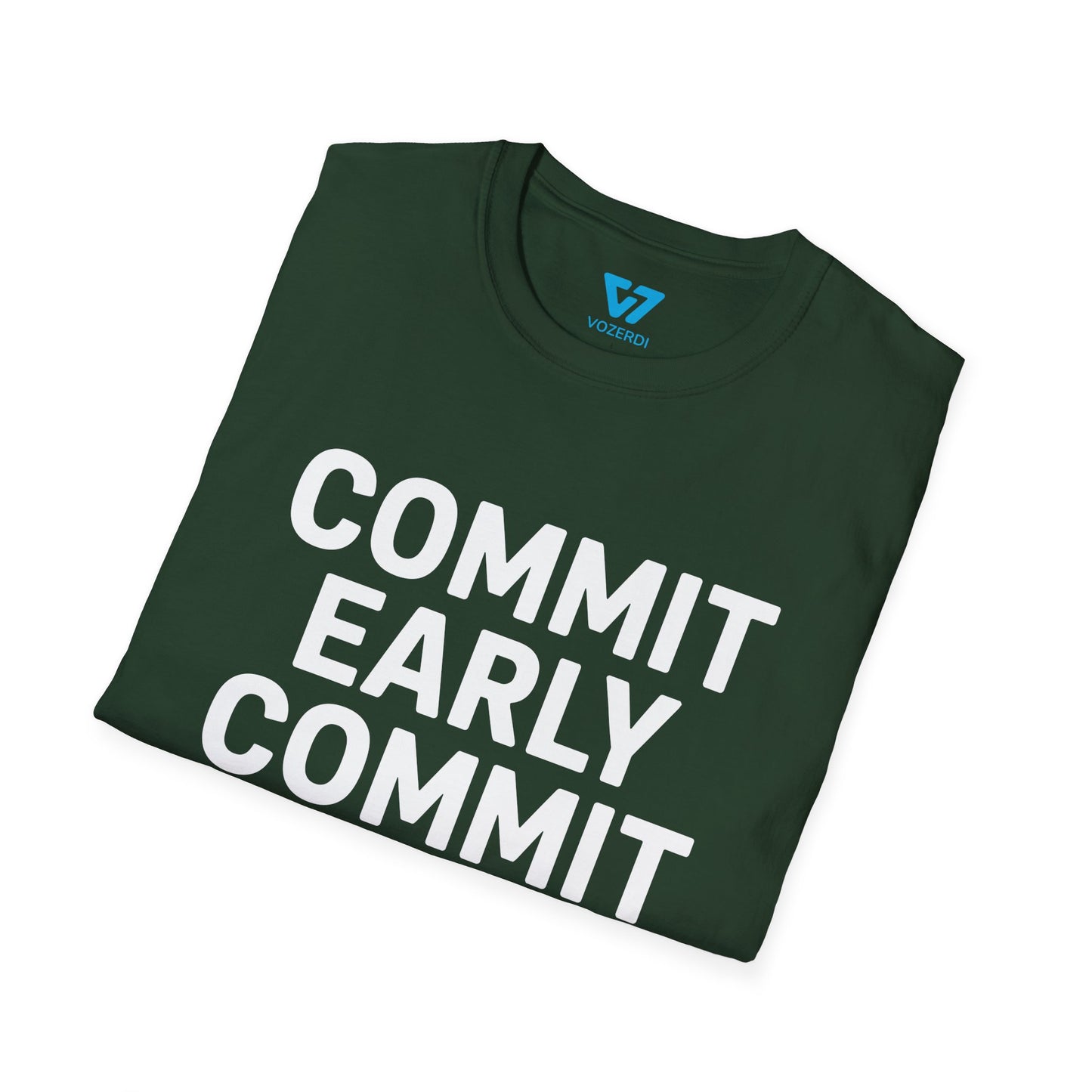 Commit Early Commit Often T-Shirt