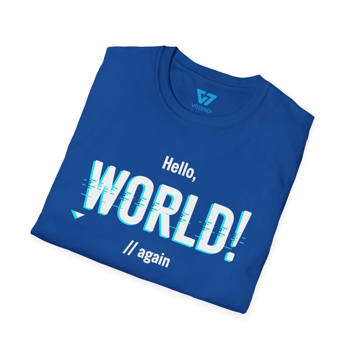 Hello World Again T-Shirt Hello World Again T-Shirt