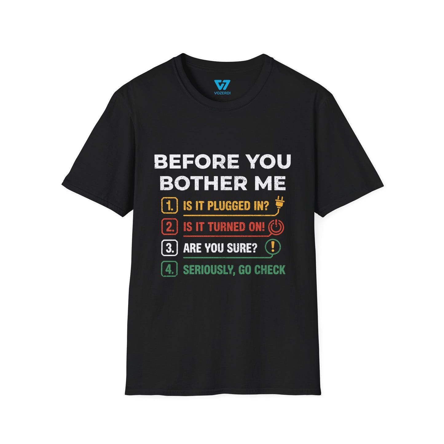Before You Bother Me Checklist T-Shirt