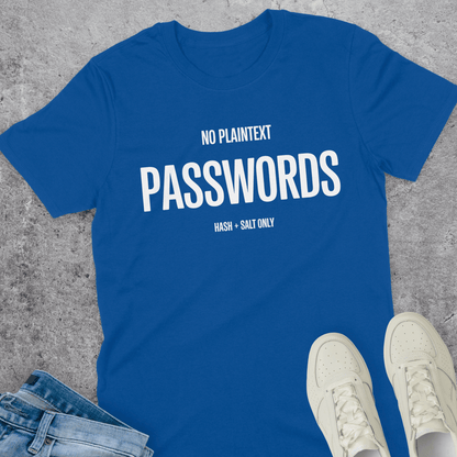 No Plaintext Passwords T-Shirt No Plaintext Passwords T-Shirt