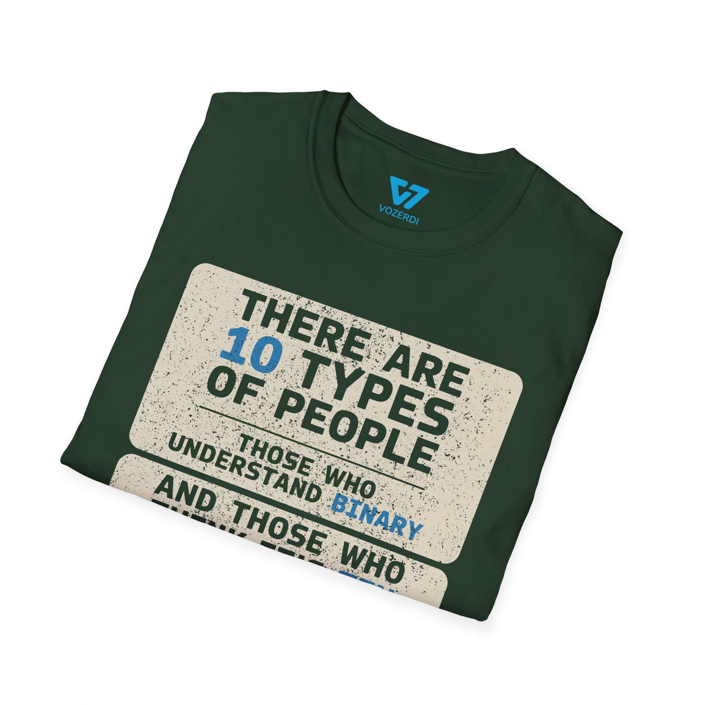 There Are 10 Types Of People T-Shirt
