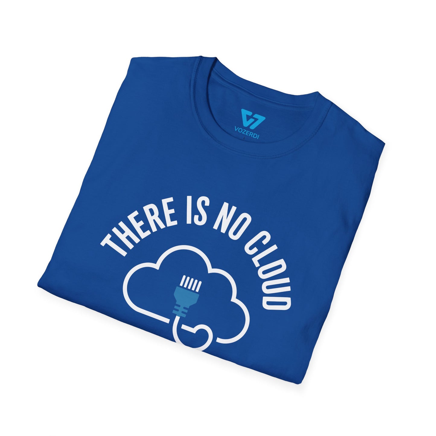 There Is No Cloud T-Shirt