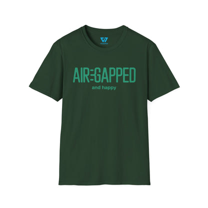 Air-Gapped And Happy T-Shirt