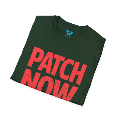 Patch Now Party Later T-Shirt