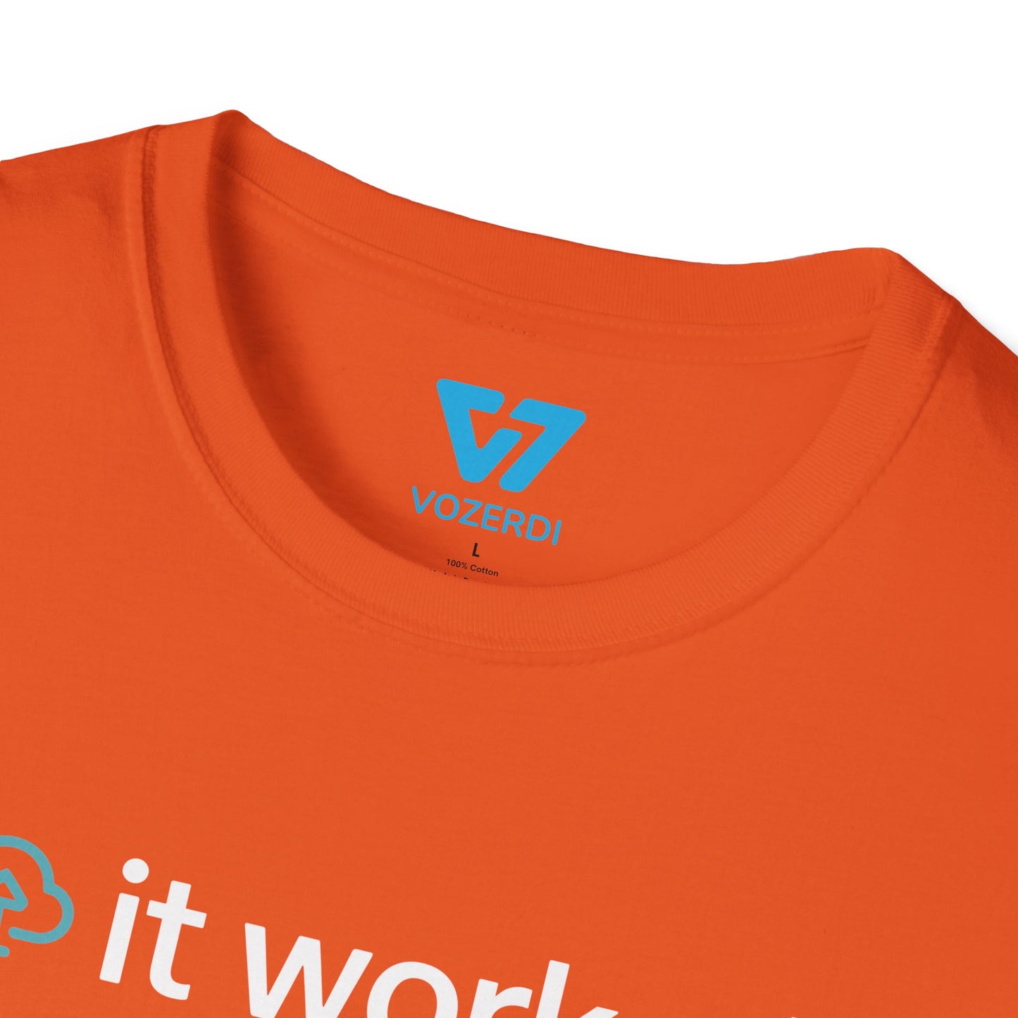 It Worked In Staging T-Shirt