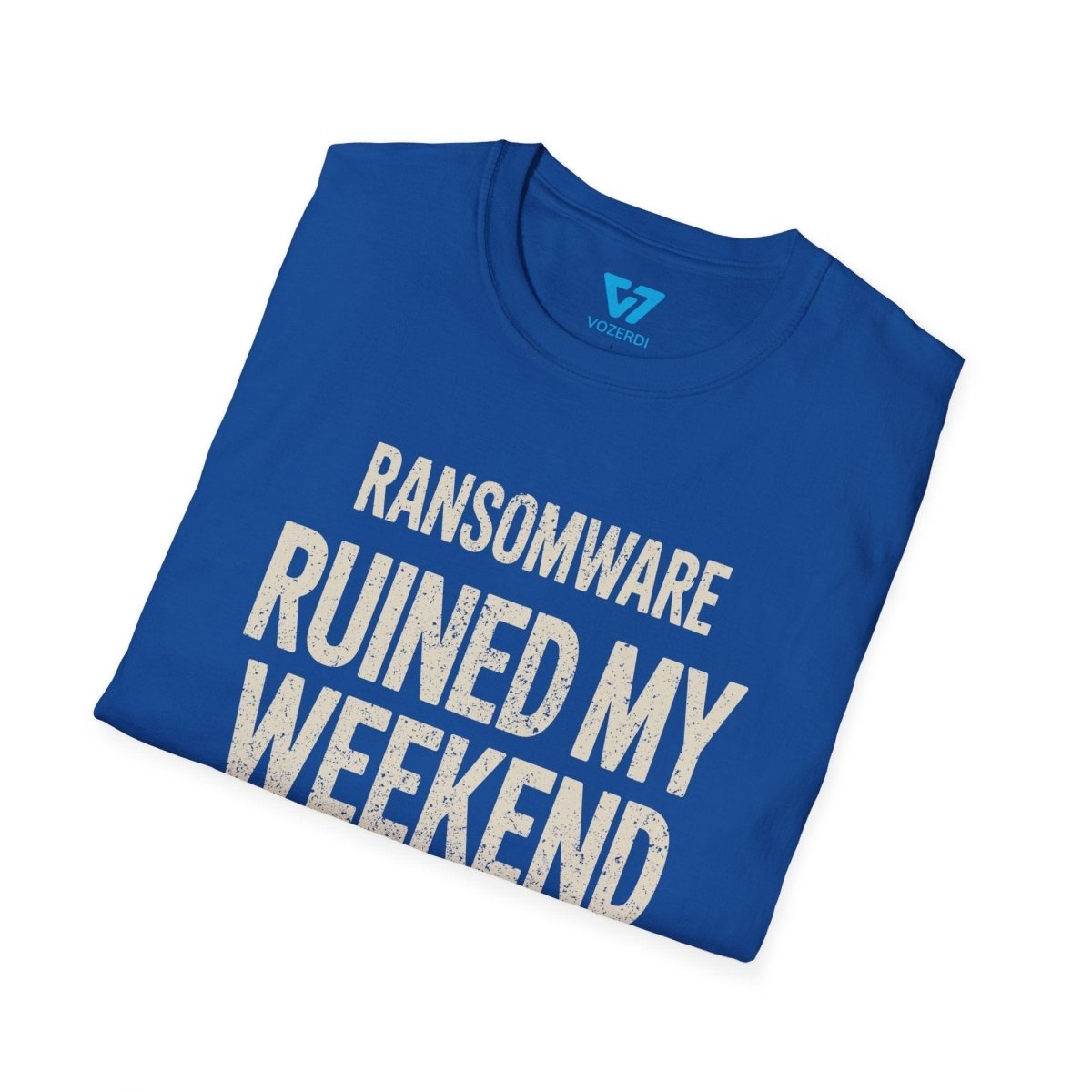 Ransomware Ruined My Weekend T-Shirt Ransomware Ruined My Weekend T-Shirt