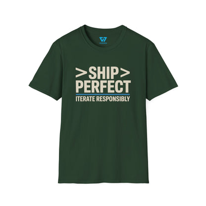 Ship Perfect Iterate Responsibly T-Shirt