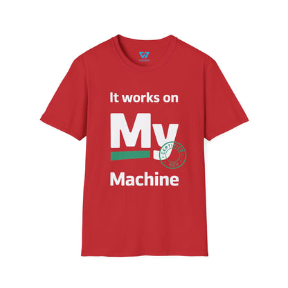 It Works on My Machine Certified Dev T-Shirt