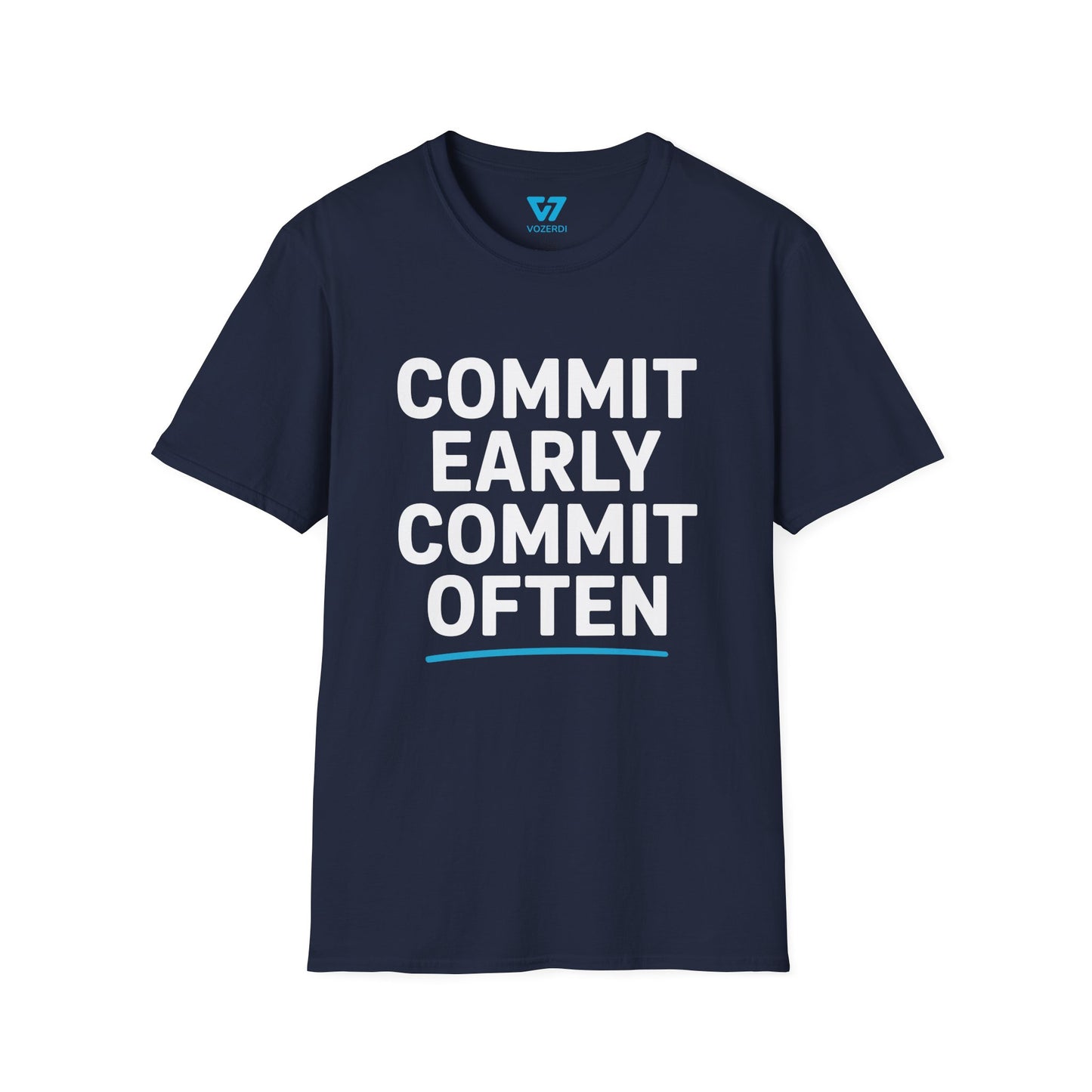Commit Early Commit Often T-Shirt