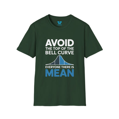 Avoid The Top Of The Bell Curve T-Shirt