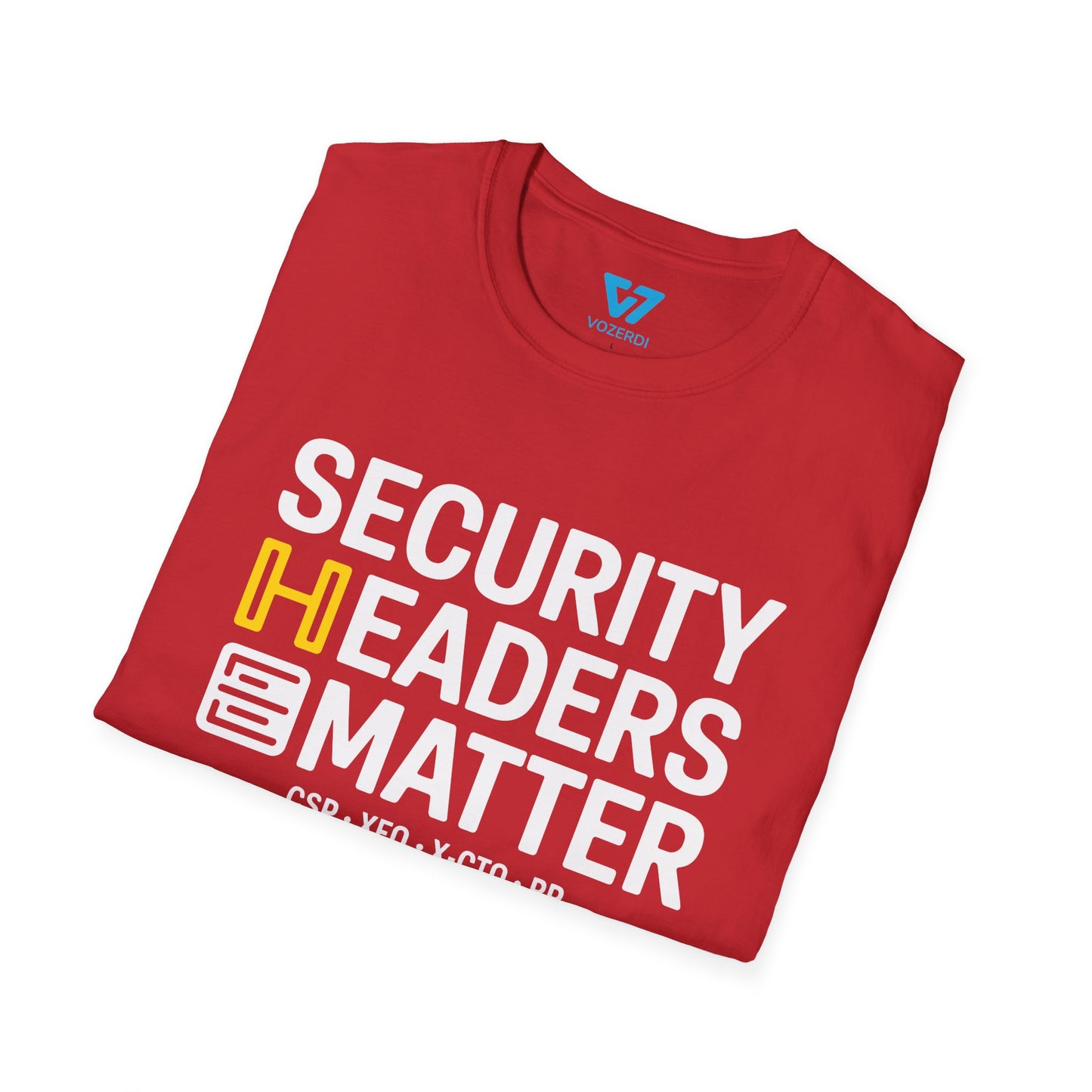 Security Headers Matter T-Shirt