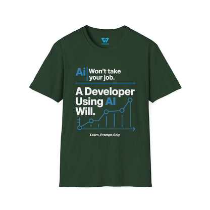 AI Won't Take Your Job A Developer Using AI Will T-Shirt