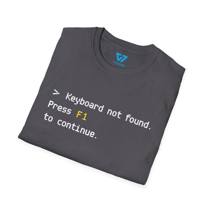 Keyboard Not Found Press F1 To Continue T-Shirt Keyboard Not Found Press F1 To Continue T-Shirt