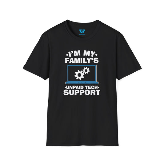 I'm My Family's Unpaid Tech Support T-Shirt