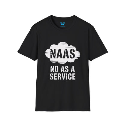 NaaS No As A Service T-Shirt