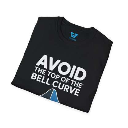 Avoid The Top Of The Bell Curve T-Shirt