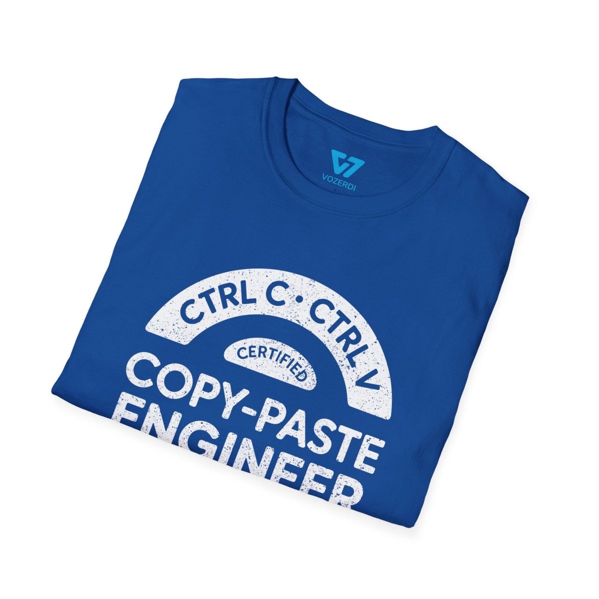 Certified Copy - Paste Engineer T-Shirt Certified Copy - Paste Engineer T-Shirt