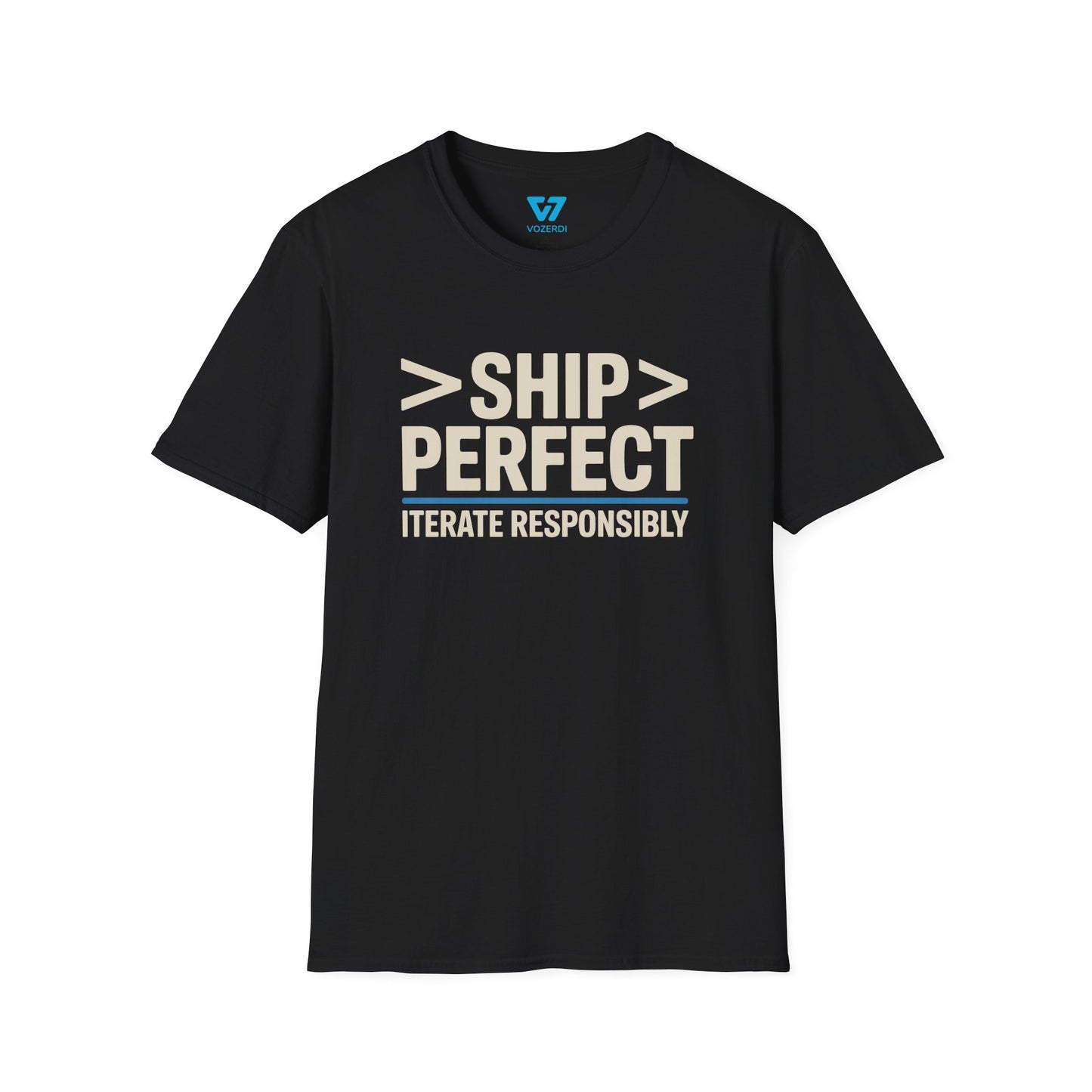 Ship Perfect Iterate Responsibly T-Shirt