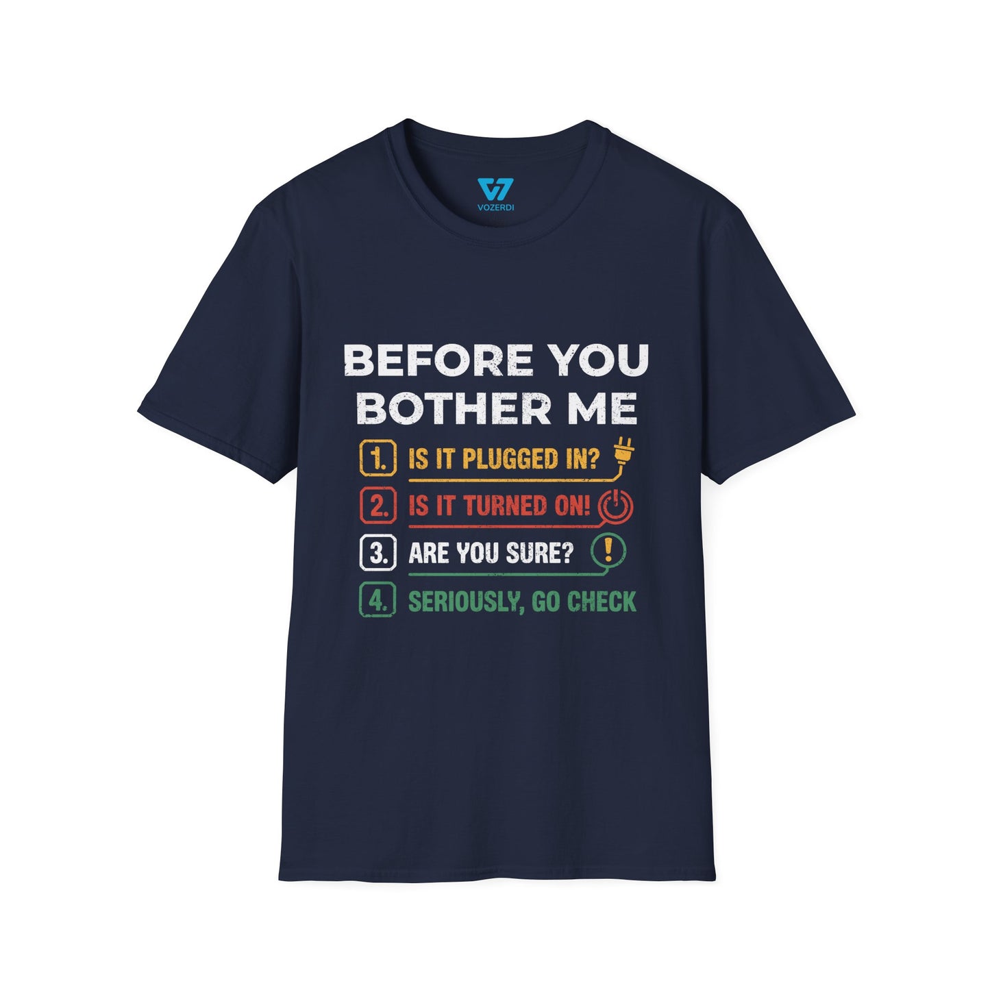 Before You Bother Me Checklist T-Shirt