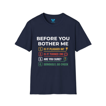 Before You Bother Me Checklist T-Shirt